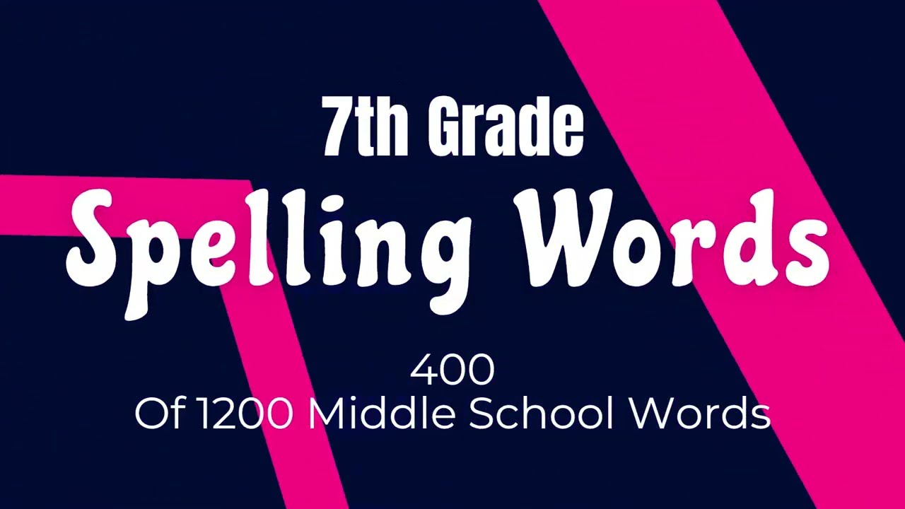 7th Grade Spelling Words with Meaning