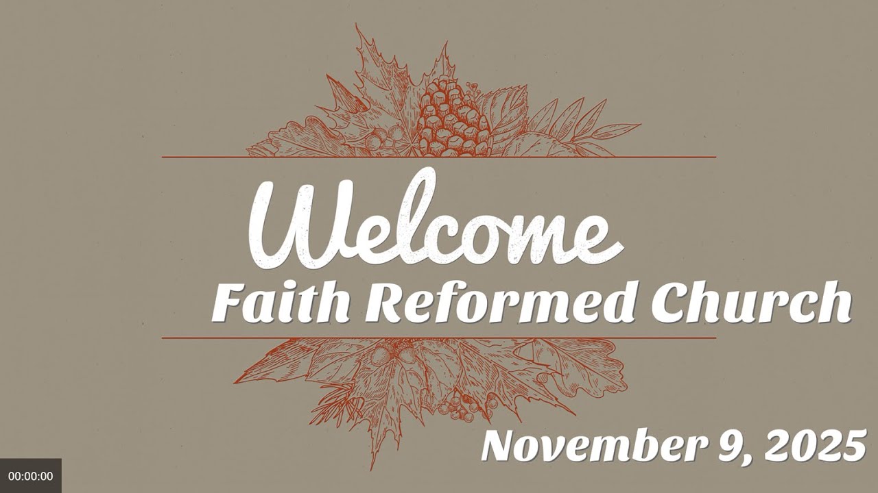 Worship Service November 9, 2025