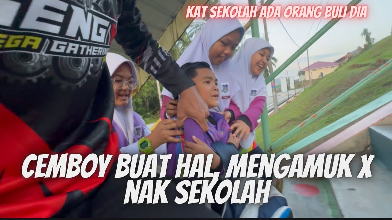 Cemboy buat hal, m3ng4muk nak tuka sekolah pulak.