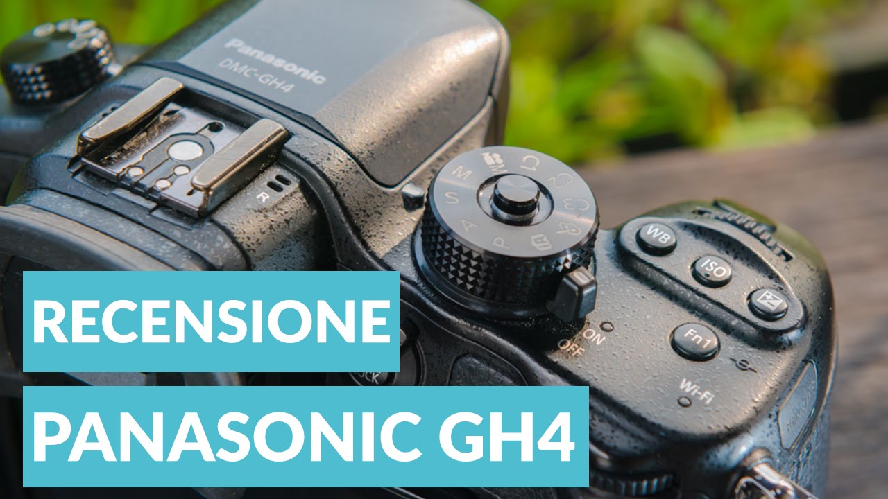 Panasonic GH4 recensione con firmware 2.5 • Ridble