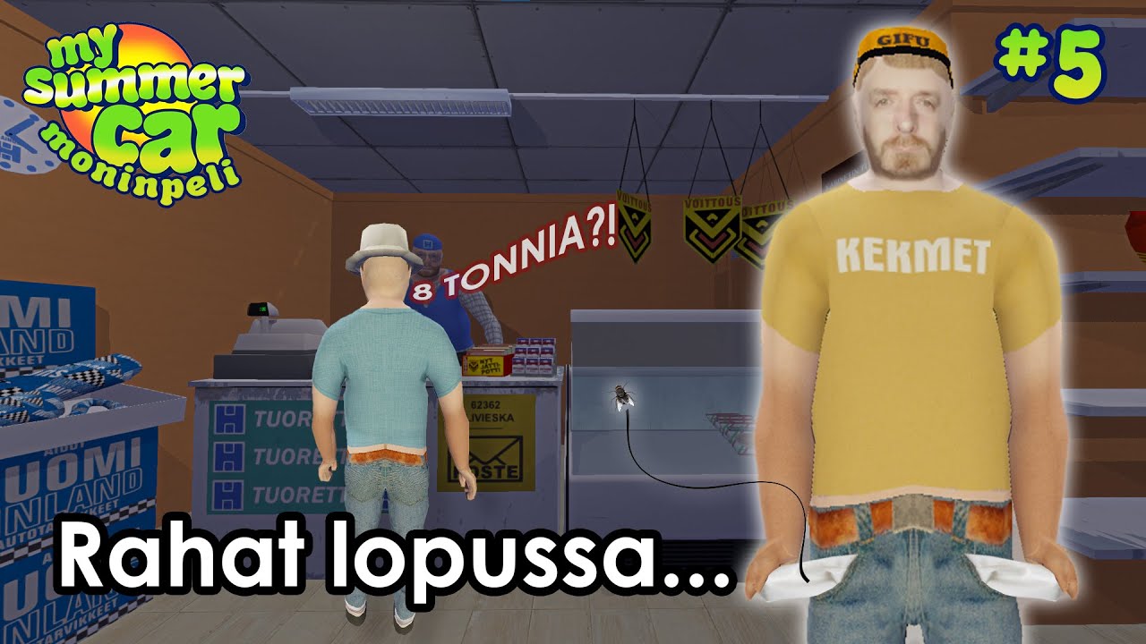 Rahat lopussa... | My Summer Car Moninpeli | #5