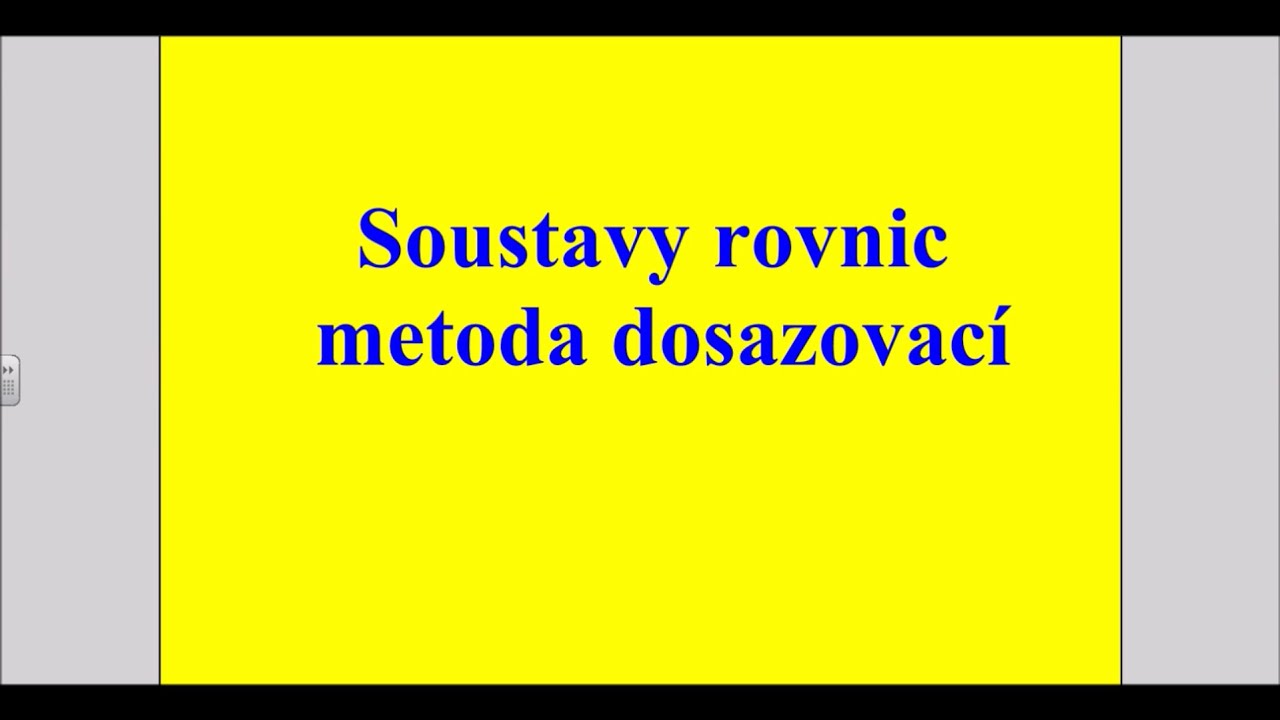 Soustava rovnic - metoda dosazovací