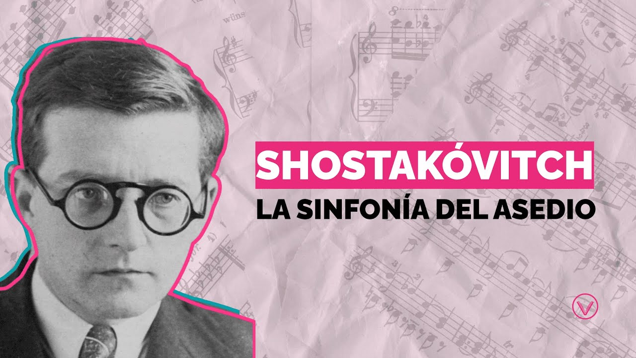 Shostakovitch y el asedio de Leningrado