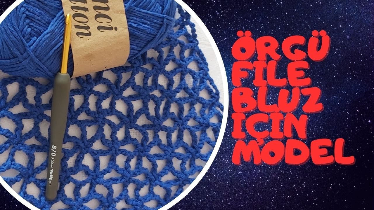 ÖRGÜ FİLE BLUZ MODEL YAPIMI #örgübluz, #örgümodelleri