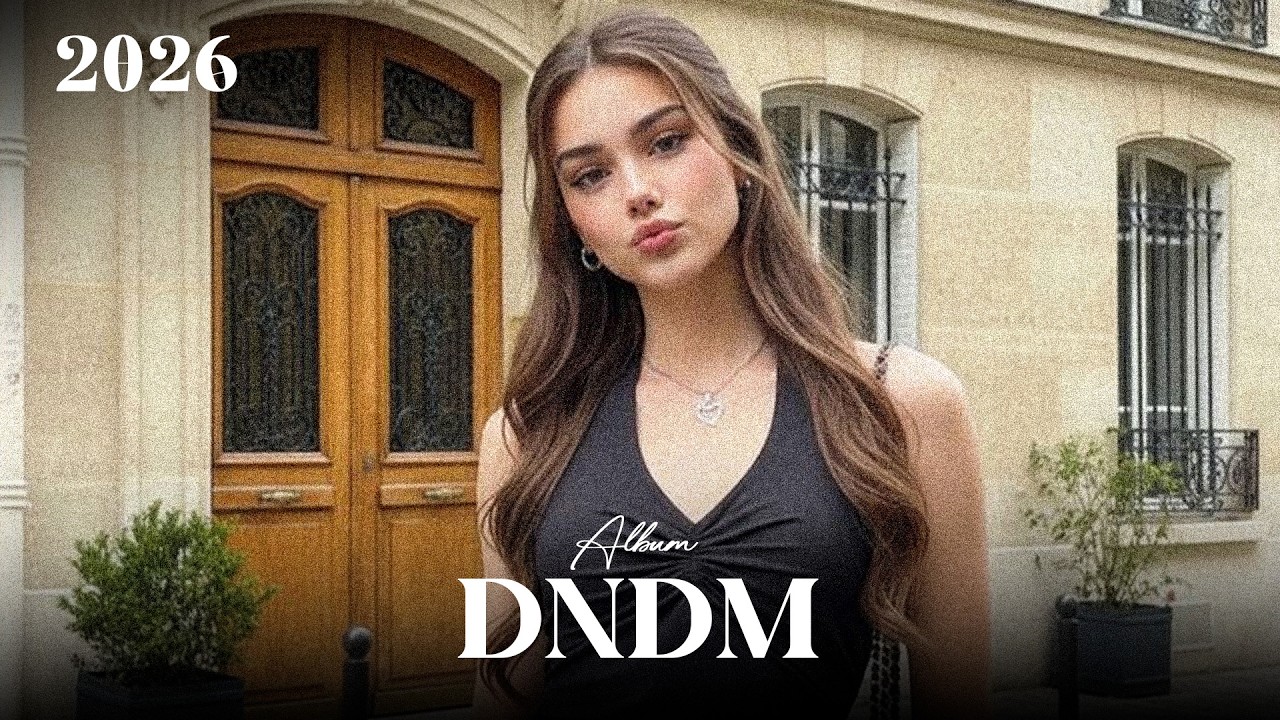 DNDM - Best Mixes 2026 