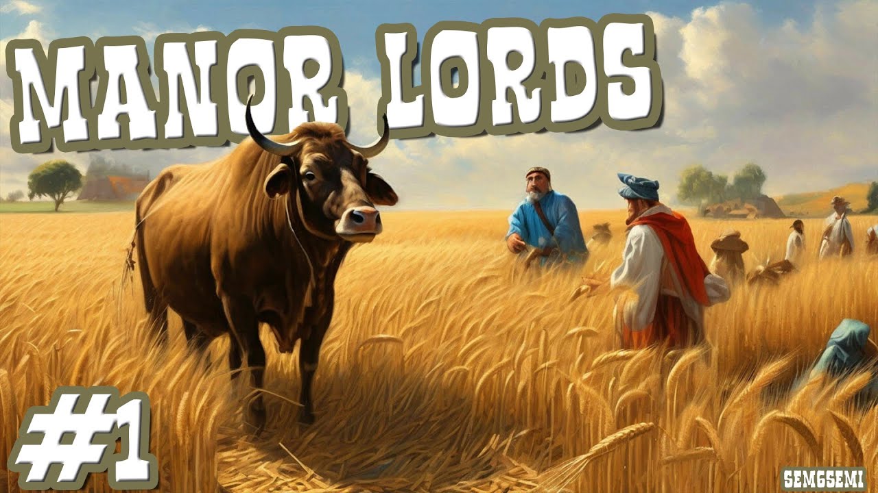 MANOR LORDS | ПЕРВЫЕ ШАГИ #1
