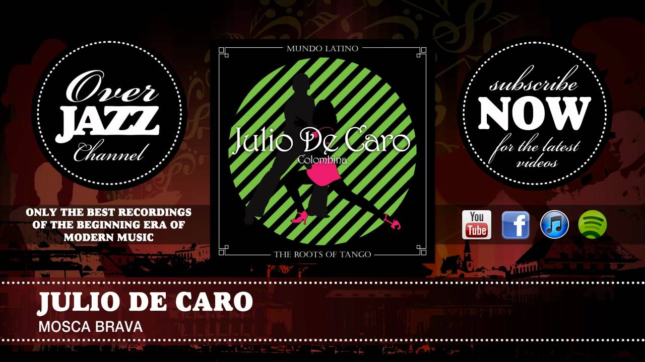 Julio De Caro - Mosca brava (1926)