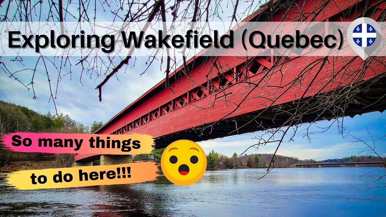 DISCOVERING SOME OF THE BEST THINGS TO DO IN WAKEFIELD (QUEBEC) // Waterfall, Hiking & Much More!