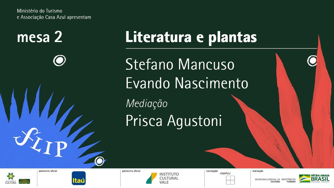 mesa 2 | Literatura e plantas, com Stefano Mancuso e Evando Nascimento - áudio original