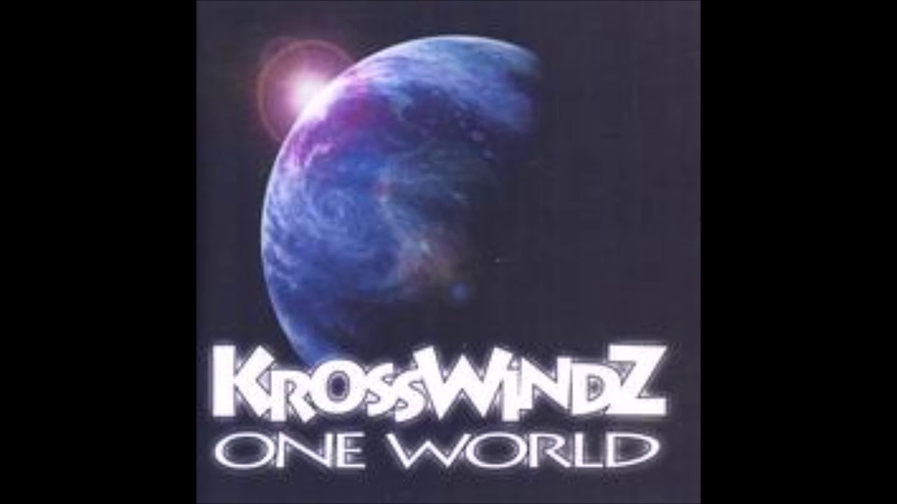 One World- Krosswindz- Full Album