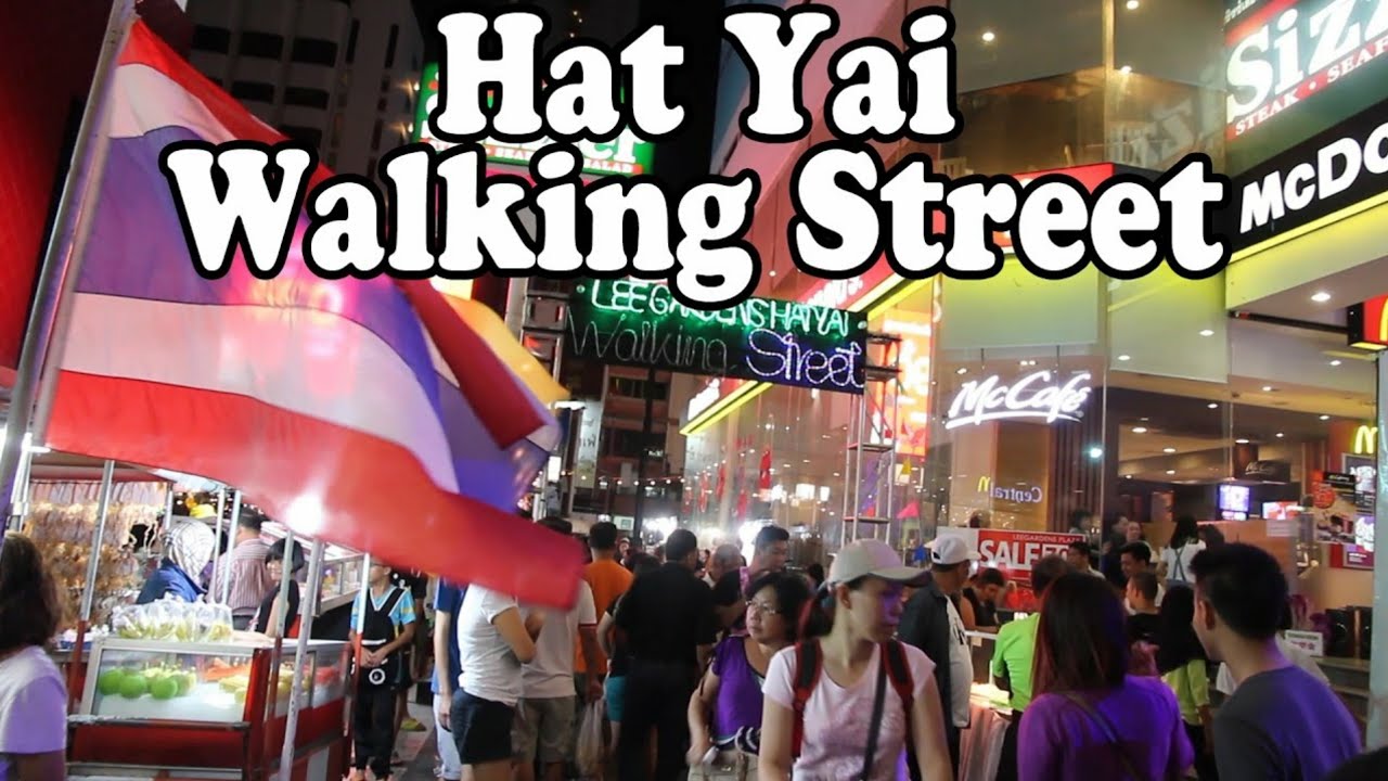 Hat Yai WALKING STREET 🇹🇭