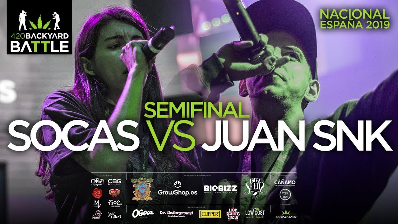 SARA SOCAS vs JUAN SNK. SEMIS Nacional 2019. 420 Backyard Battle