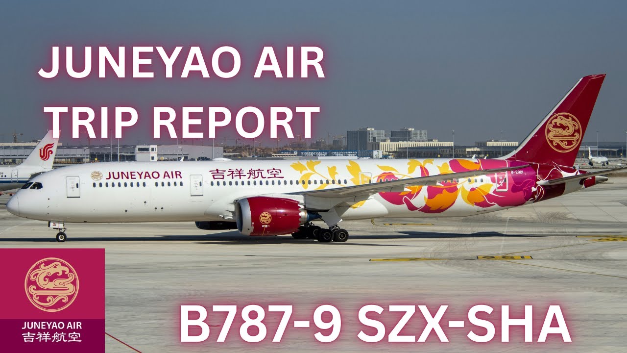 Juneyao Air Boeing 787 Economy Class Trip Report | Shenzhen to Shanghai