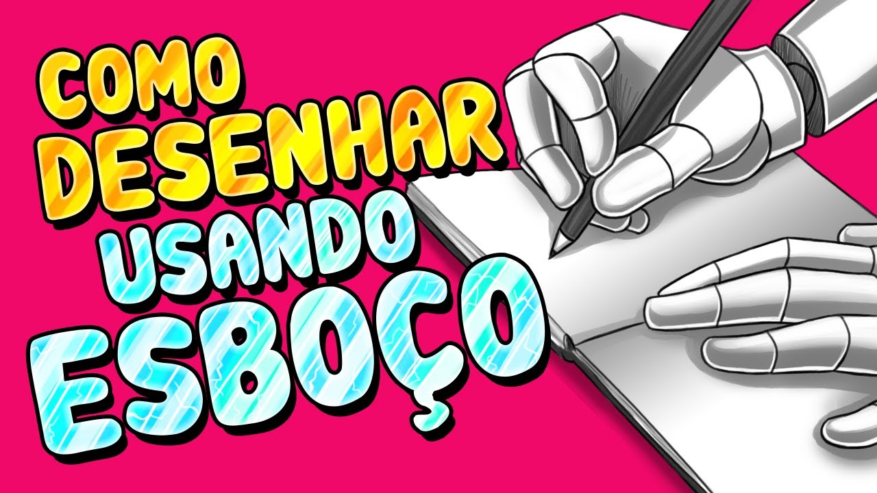 Como Desenhar usando o esbo&ccedil;o do ZERO aula 2 de 3