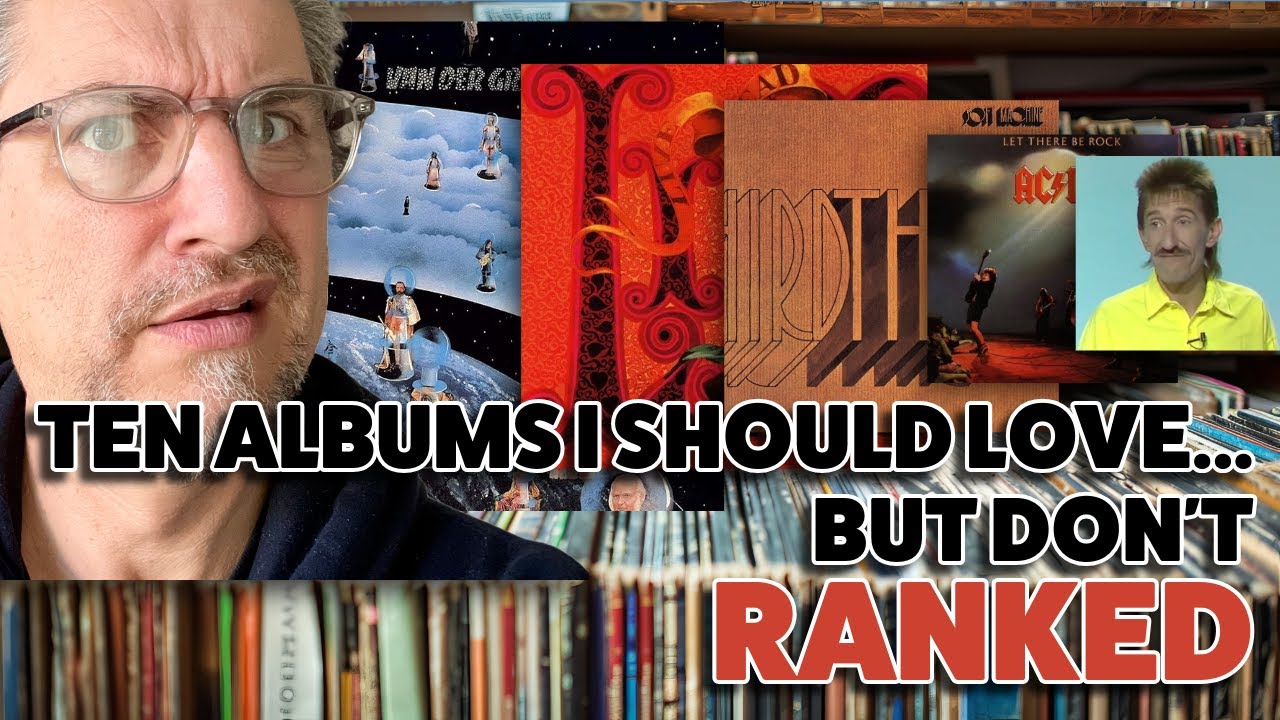 TEN ALBUMS I SHOULD LOVE...BUT DON'T | Ranked