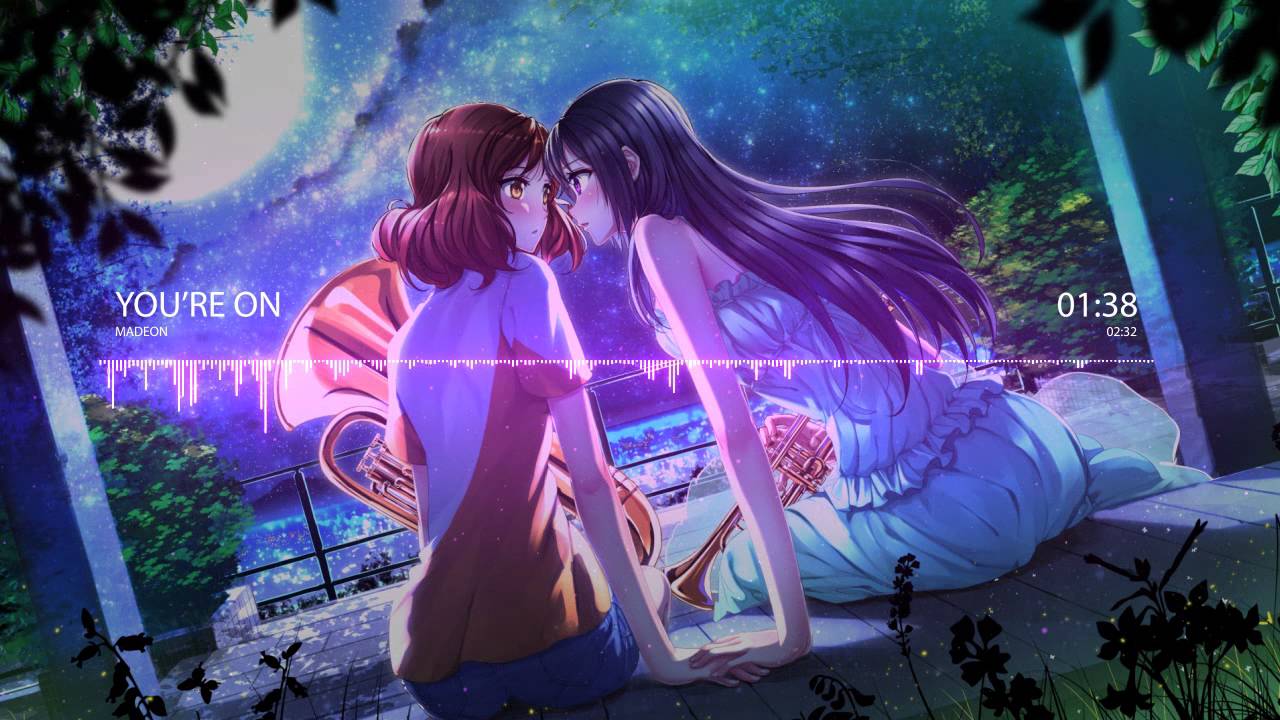 Nightcore - You're On (feat . Kyan) [Madeon]