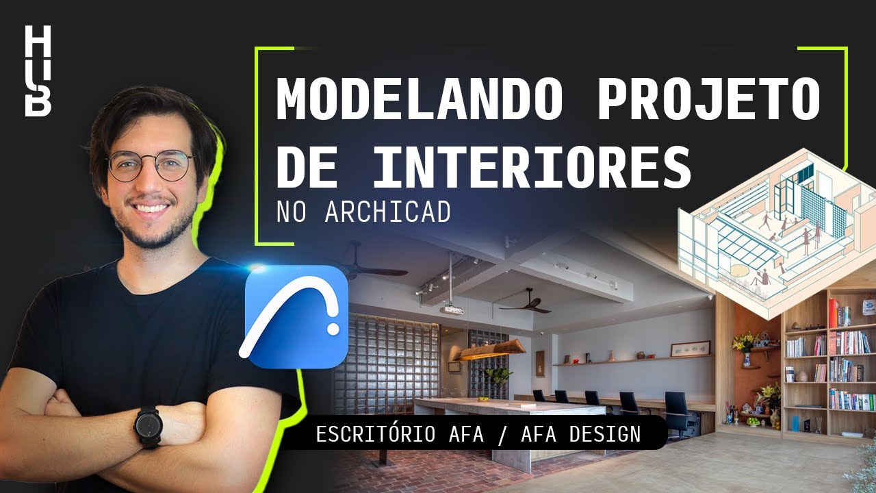 Modelando Projeto de Interiores no Archicad - Escritório AfA / AfA Design