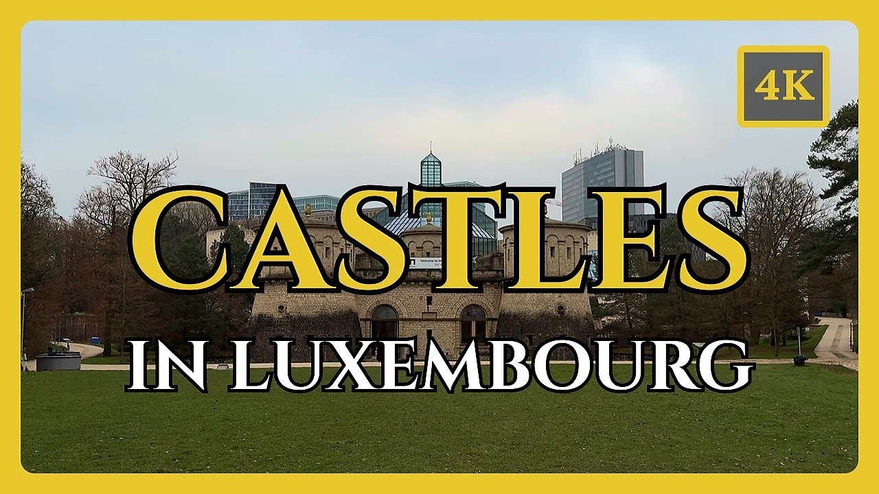 Exploring Luxembourg&rsquo;s Medieval Castles 🇱🇺 | 4K Historic Tour