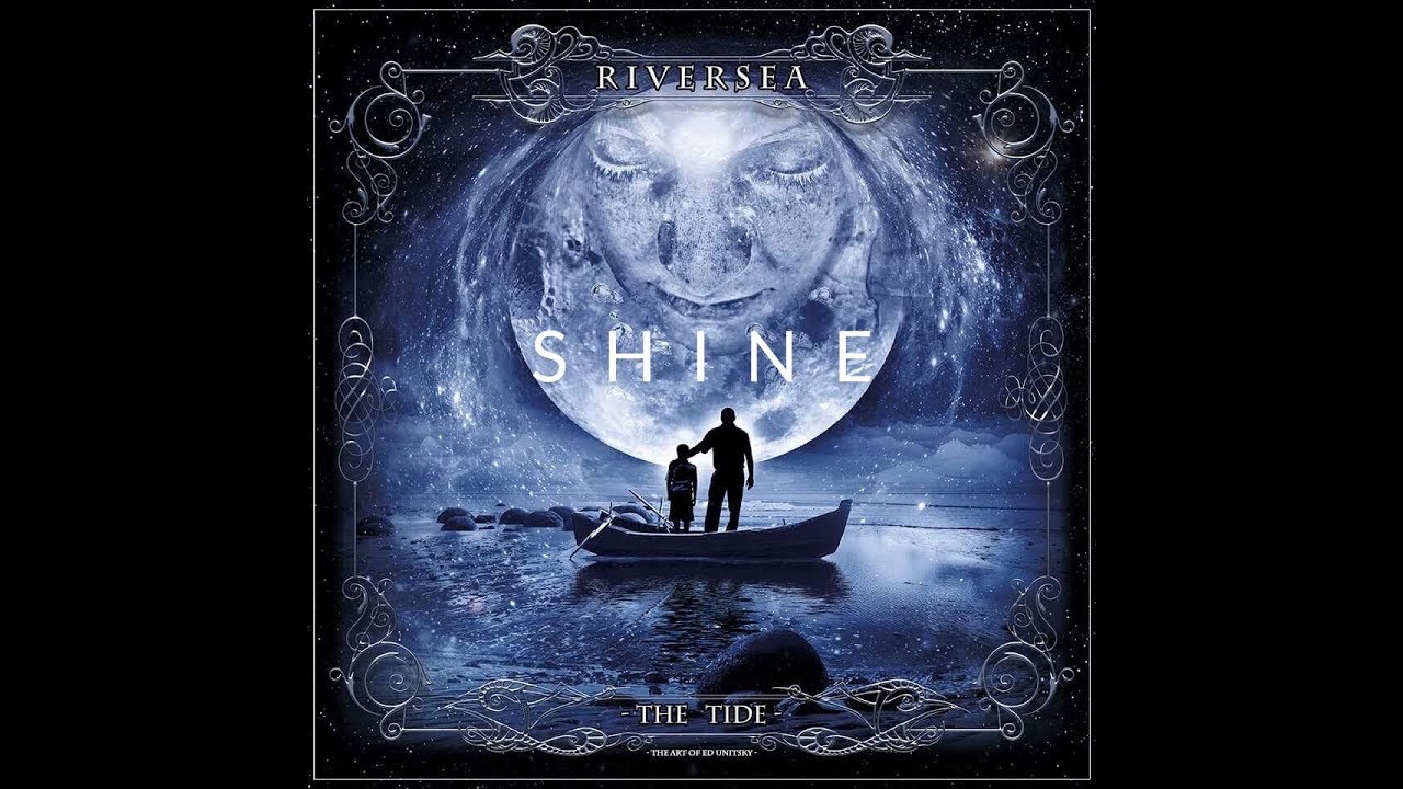 Riversea- Shine