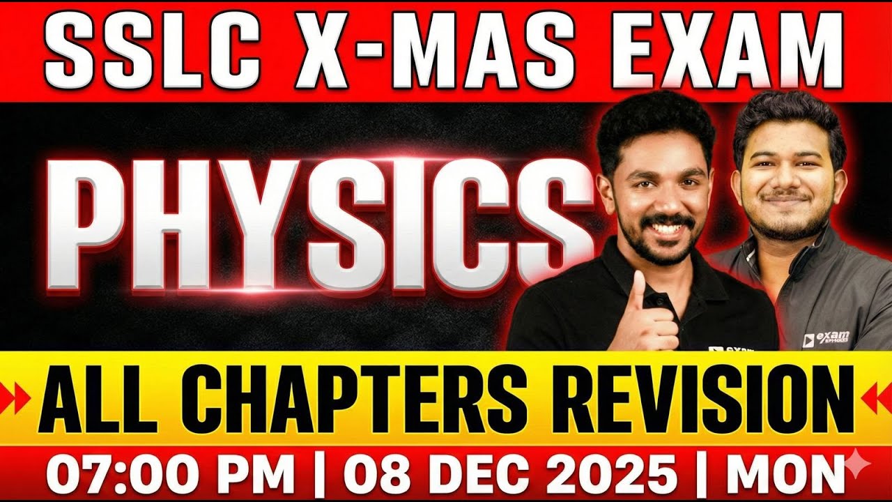 SSLC Physics Christmas Exam | All Chapters Revision In 4 Hours | Exam Winner