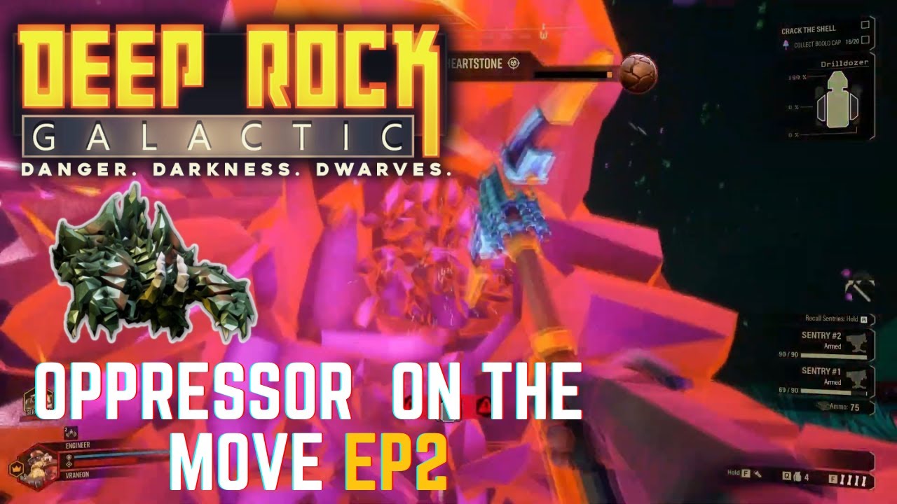 GLYPHID OPPRESSOR on the MOVE (DEEP ROCK GALACTIC) - Episode 2