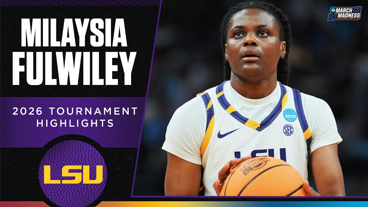 MiLaysia Fulwiley 2026 NCAA tournament highlights