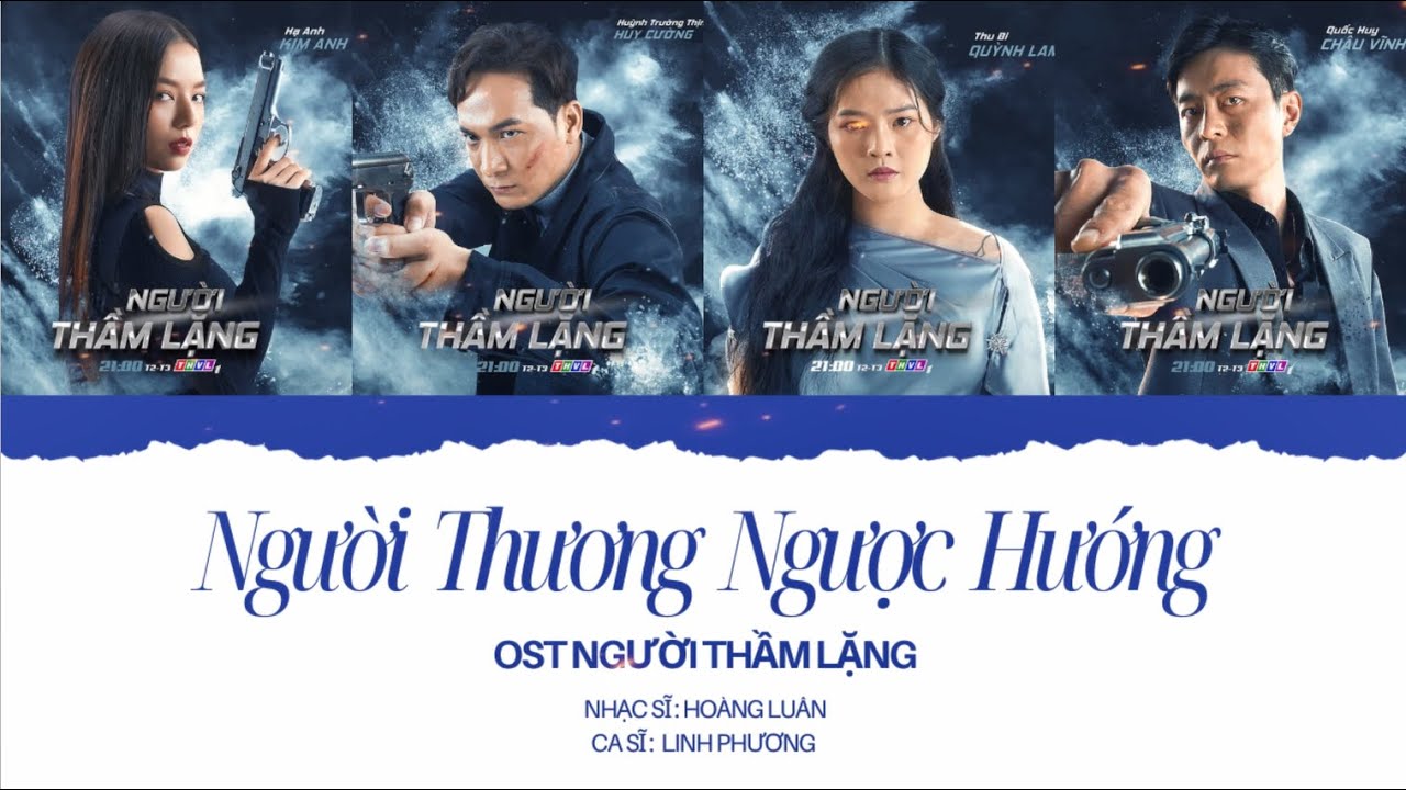 NGƯỜI THƯƠNG NGƯỢC HƯỚNG (OFFICIAL VIDEO LYRIC) - LINH PHƯƠNG | PHIM NGƯỜI THẦM LẶNG OST