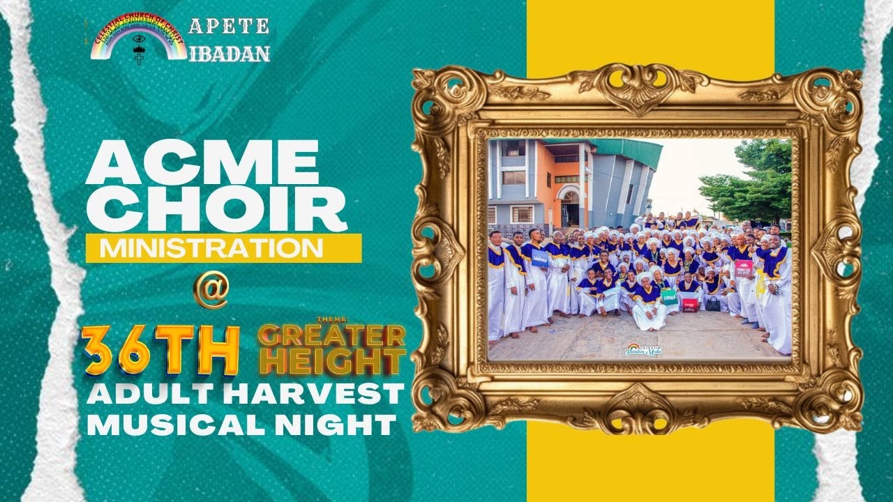 ACME CHOIR | HOST CHOIR AT THE MUSICAL NIGHT - 36th Adult Harvest of Greater Heights