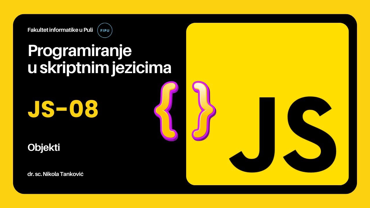 JavaScript 08: Objekti