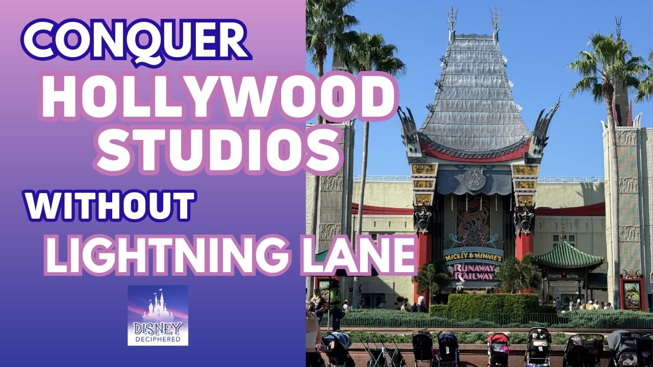 How to Handle Hollywood Studios WITHOUT Lightning Lane! | Ep. 408