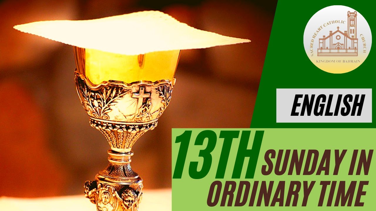 English Mass - 13th Sunday in Ordinary Time (26-06-2021)
