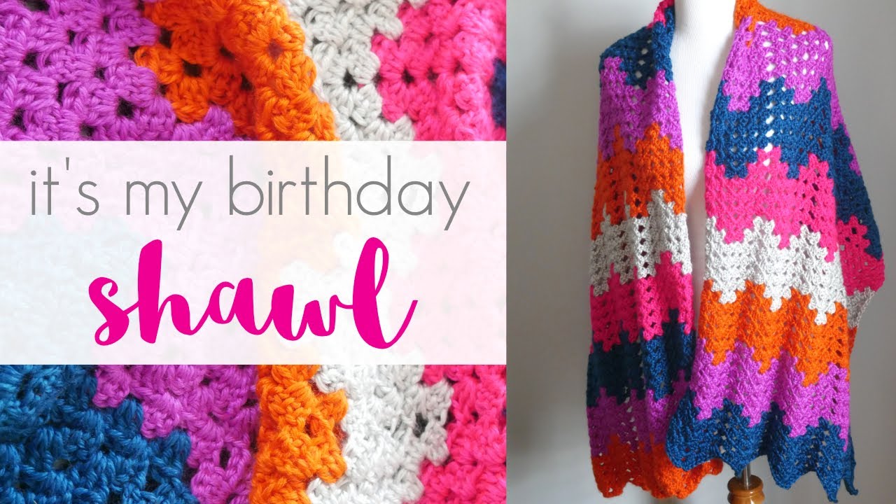 How to Crochet the It's My Birthday Shawl