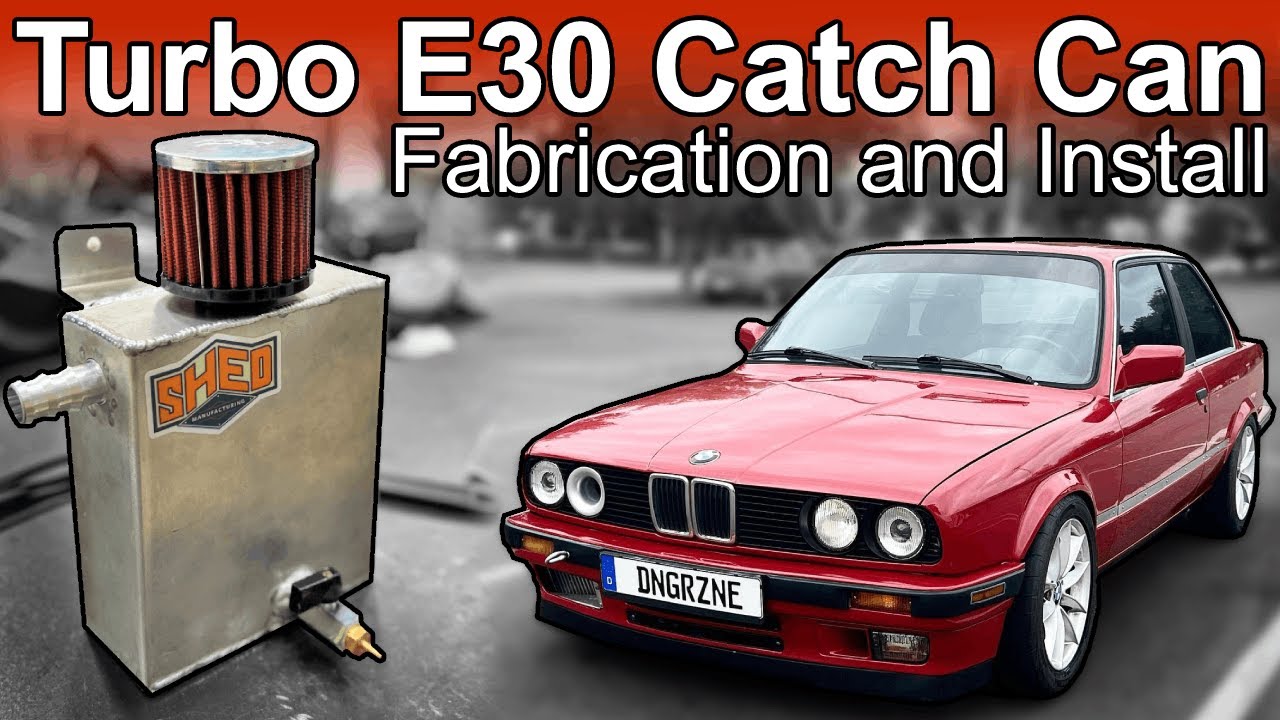 Turbo E30 Catch Can - Fabrication and Install