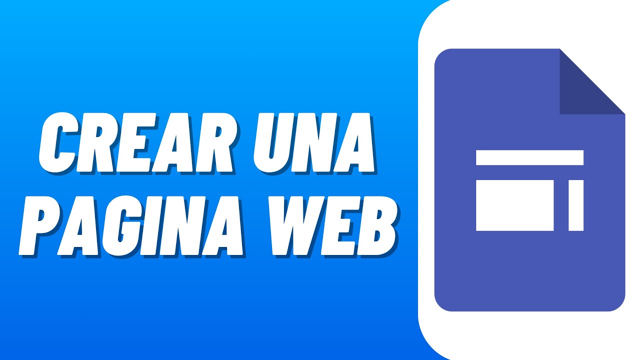 C&oacute;mo CREAR una P&Aacute;GINA WEB con GOOGLE SITES GRATIS (2026 )