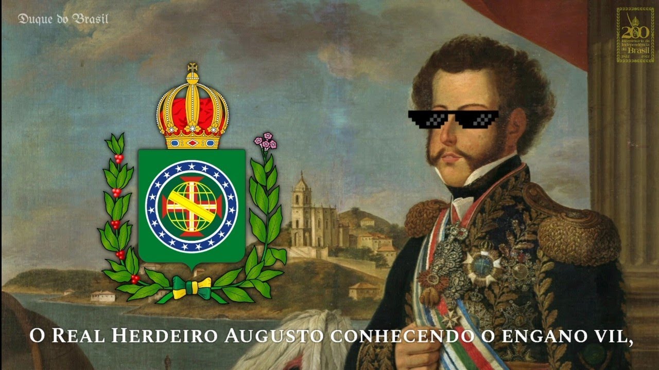 National Anthem of the Empire of Brazil (1822-1831) - 