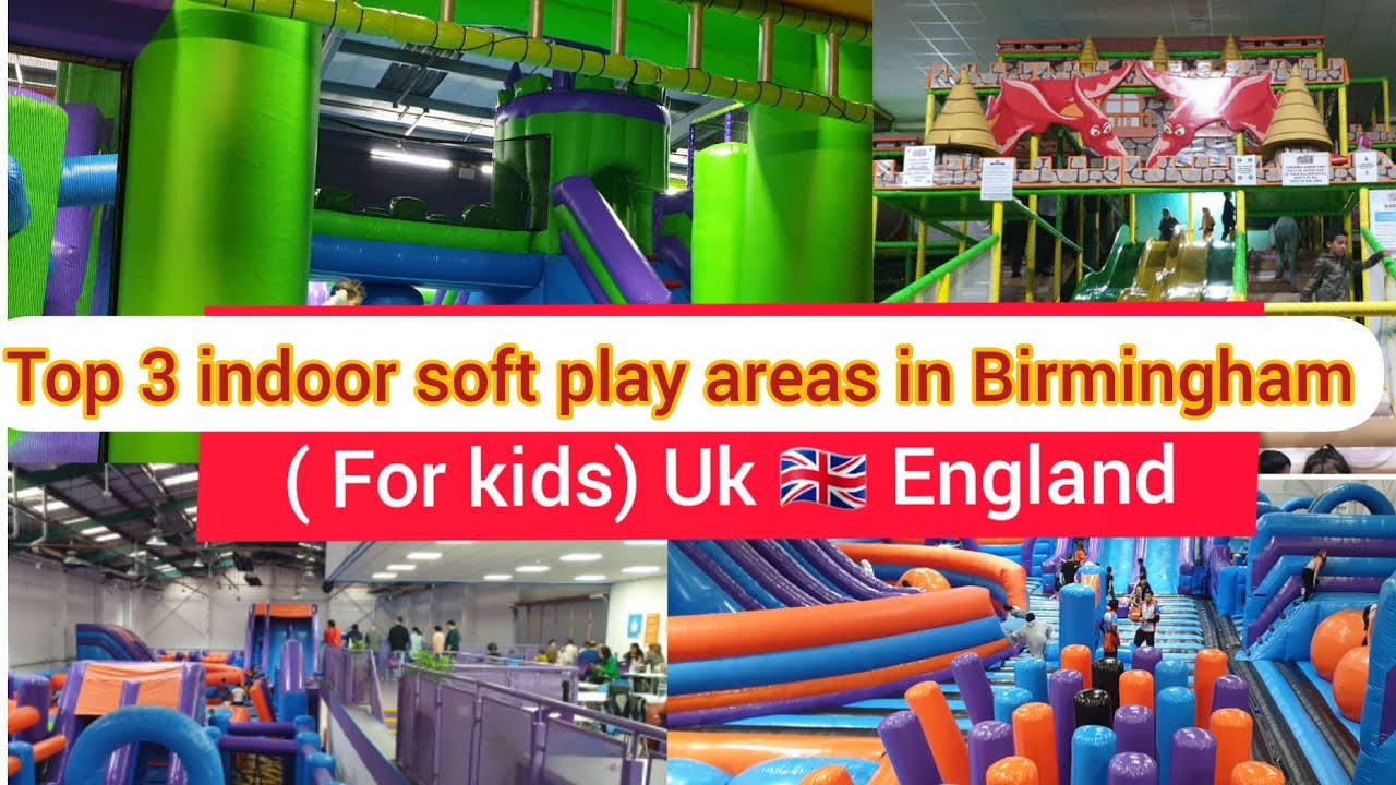 top 3  indoor soft play areas in  Birmingham / UK / England  #jamalqureshi