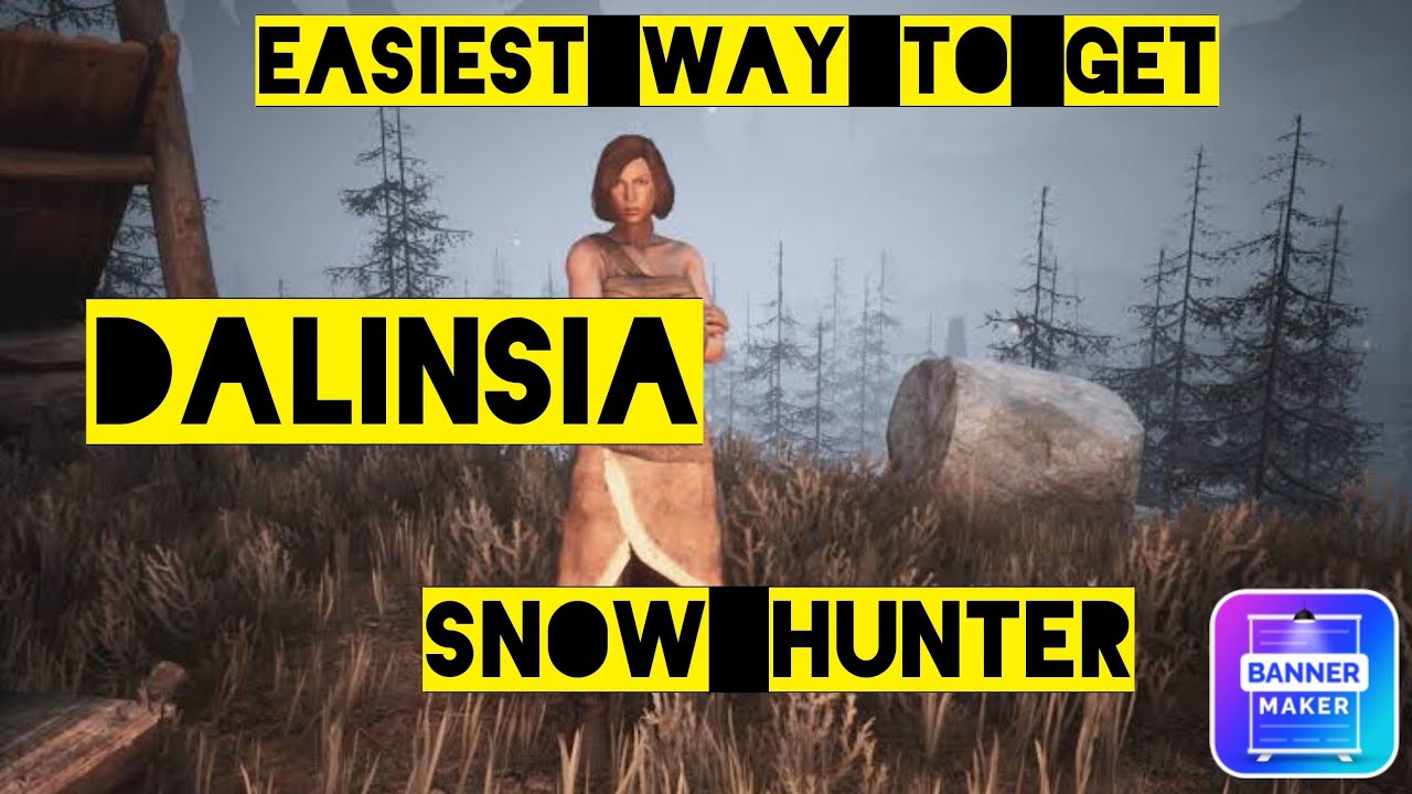 Where to get Dalinsia snow hunter easy conan exiles age of war