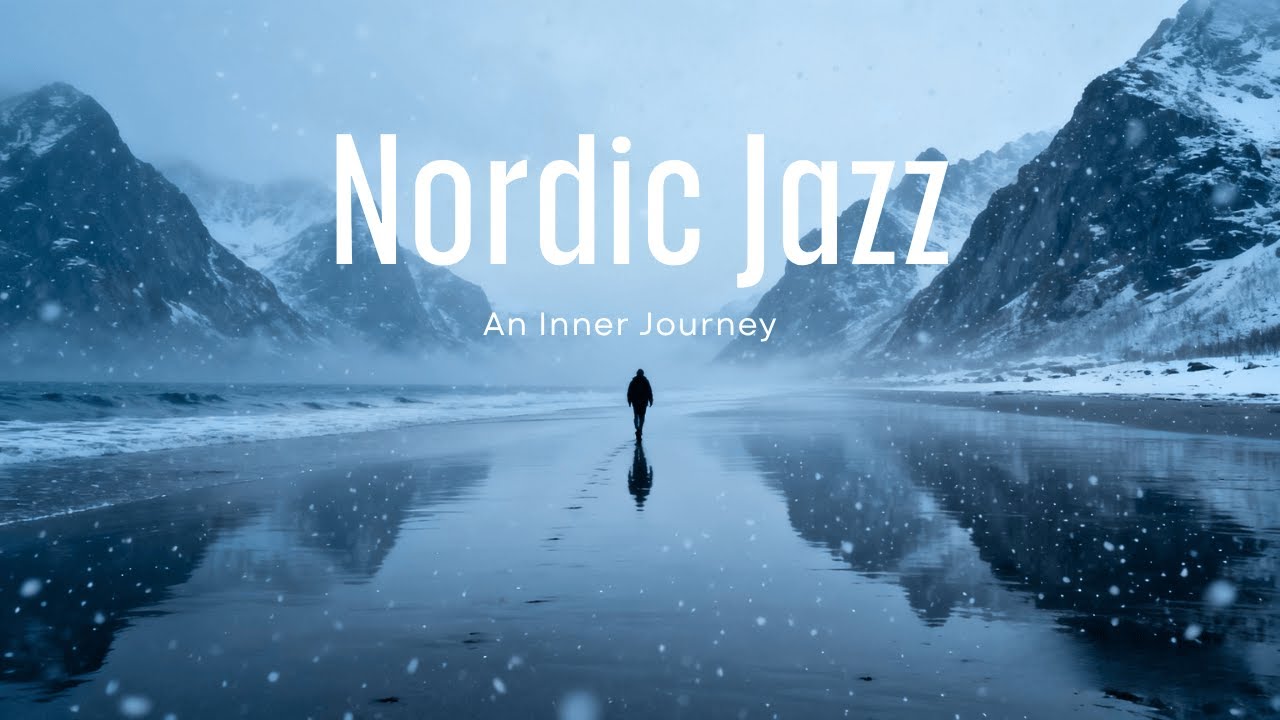 Nordic Jazz for Deep Meditation | Immersive Relaxation, Mindfulness & Chill Music Playlist