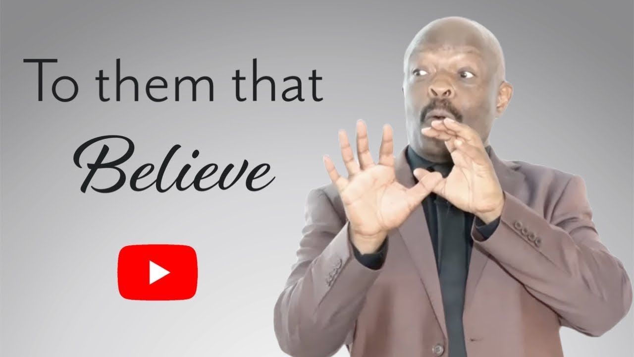 TO THEM THAT BELIEVE ~ Full Sermon