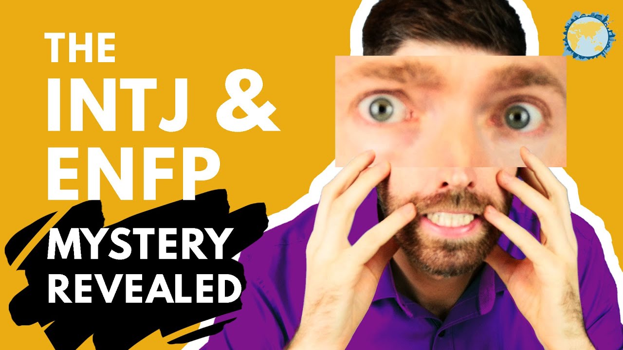 ENFP и INTJ — идеальные партнеры?!