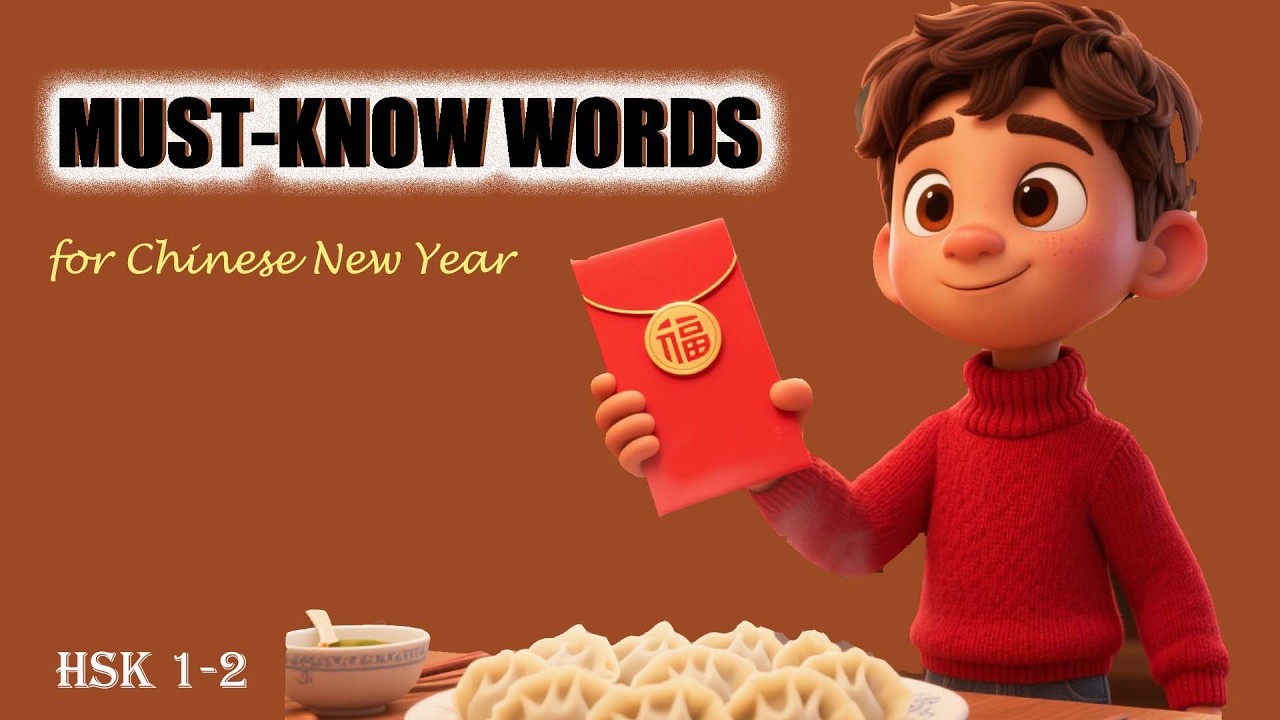 Essential Chinese Words you NEED for Chinese New Year | Very Simple Chinese 018