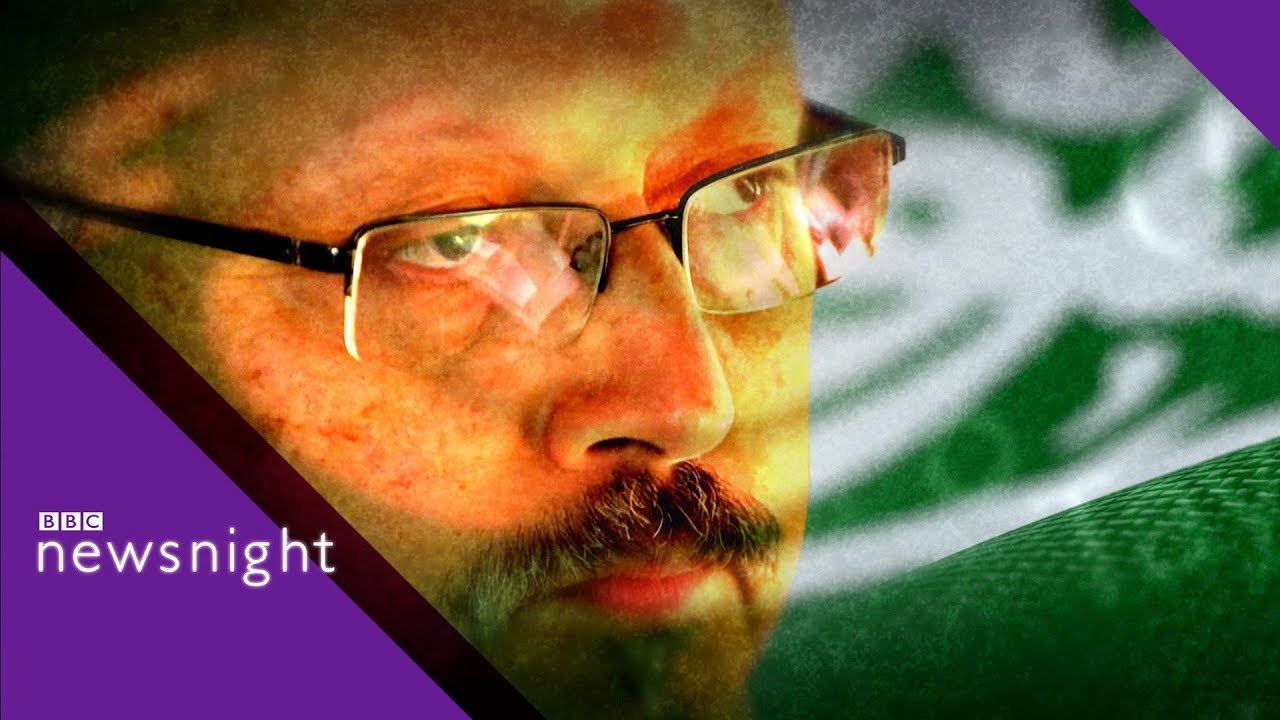 Jamal Khashoggi: What more can we learn from his death? - BBC Newsnight