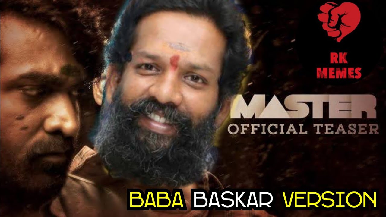 Master Teaser - Baba Baskar Version😎