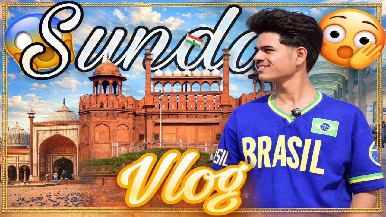 Sunday Vlog in Delhi | Red Fort | Jama Masjid | Omaxe Mall