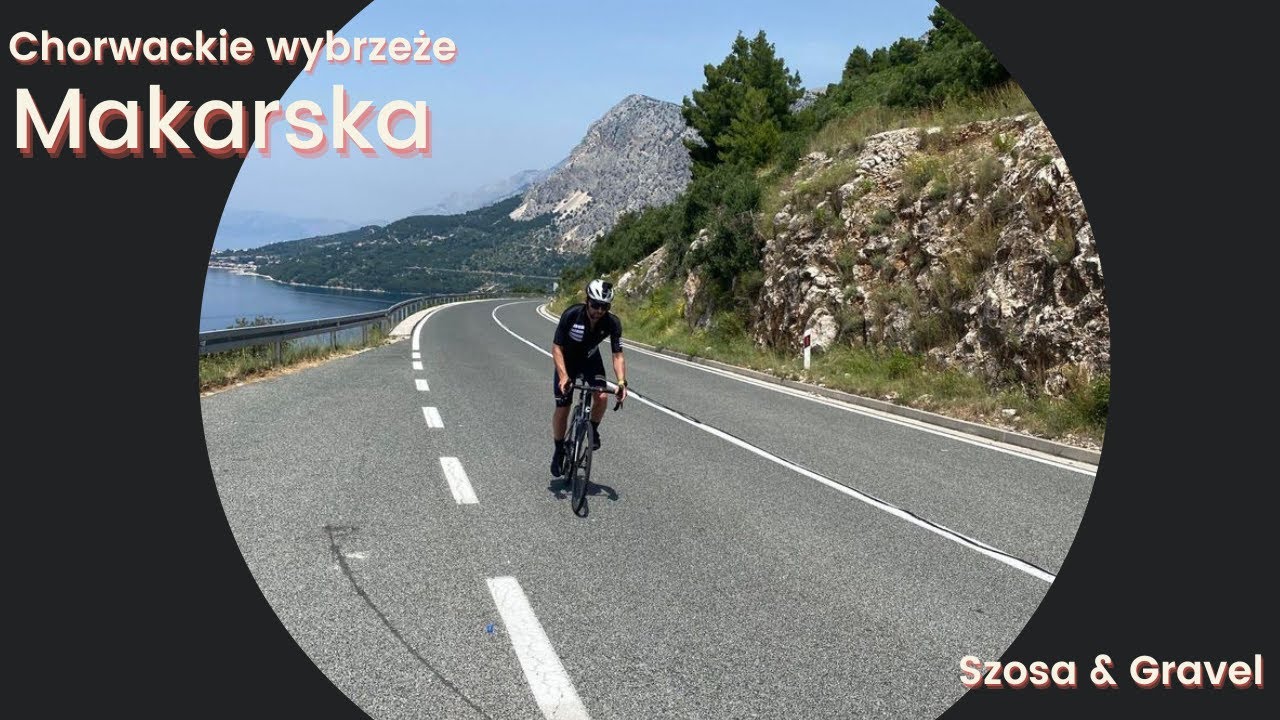 Chorwacja rowerem - Makarska Dalmacja Wybrzeże (Croatia by bike)