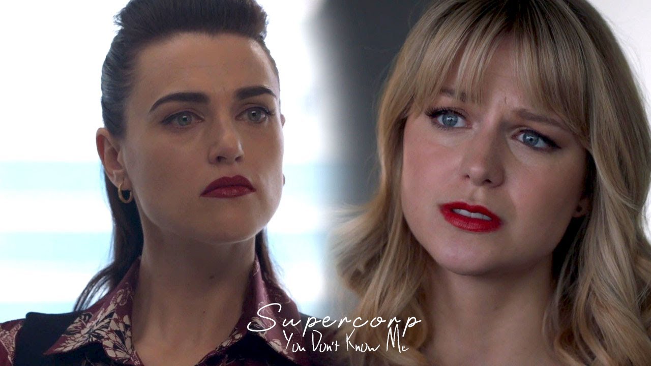 Supercorp || You Don't Know Me