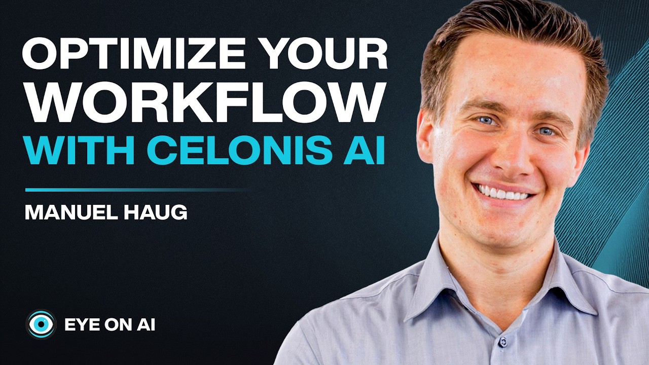 How Celonis Uses AI to Optimize Business Processes | Manuel Haug