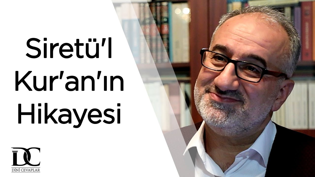 Siretü'l Kur'an'ın Hikayesi | Mustafa İslamoğlu
