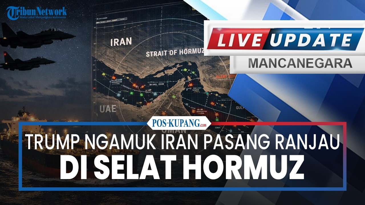 🔴Trump Ngamuk Iran Pasang Ranjau di Selat Hormuz, AS Ancam Arab