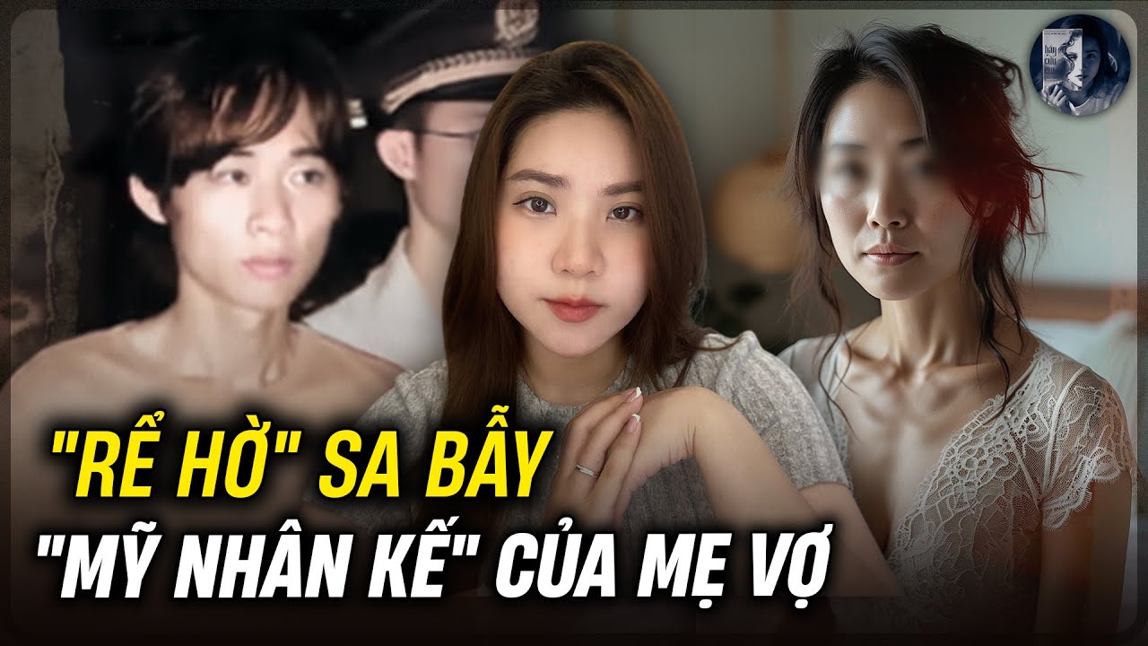 Mẹ Đơn Thân Hiến Thân Để Thử Lòng Bạn Trai Của Con Gái | Kỳ Án Có Thật